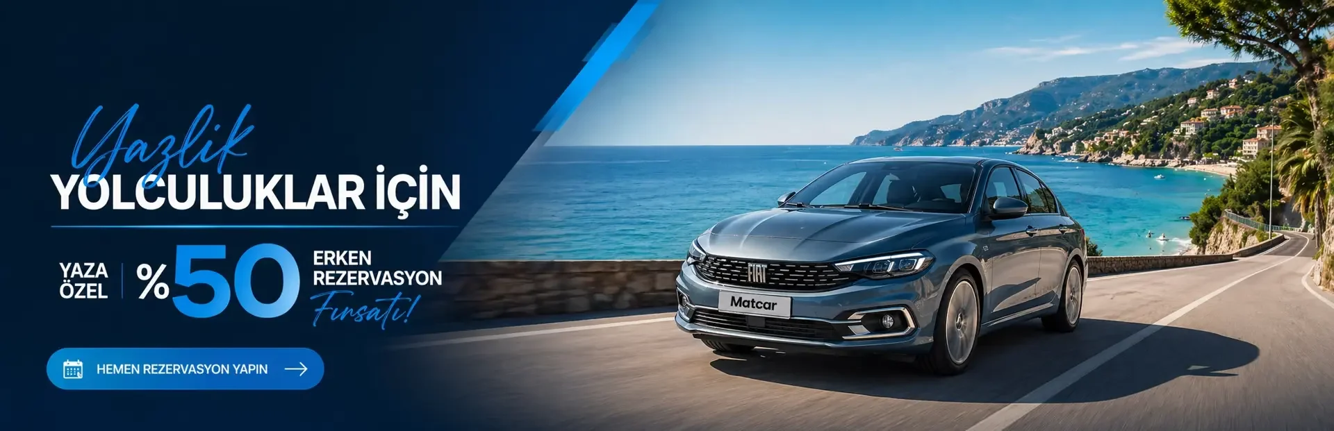 yaz için araç kiralama %50 erken rezervasyon matcar rental